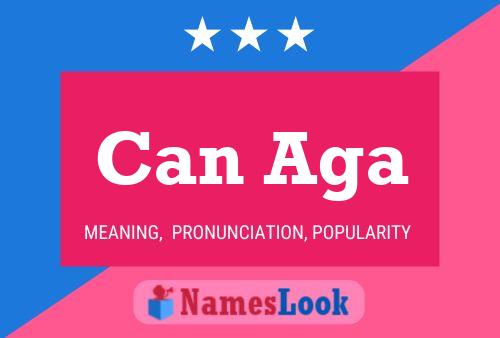 Can Aga Name Poster