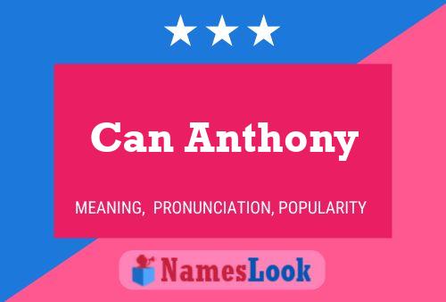 Can Anthony Name Poster