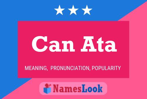 Can Ata Name Poster