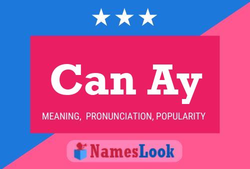 Can Ay Name Poster