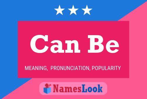 Can Be Name Poster