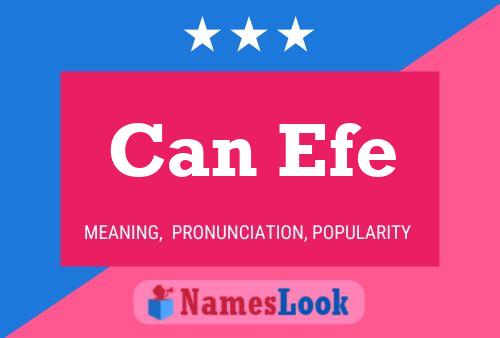 Can Efe Name Poster