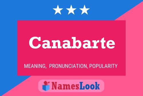 Canabarte Name Poster