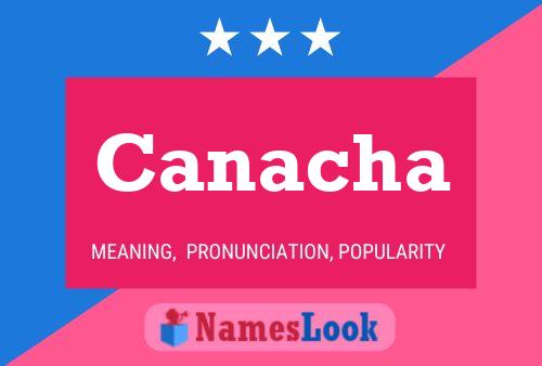 Canacha Name Poster