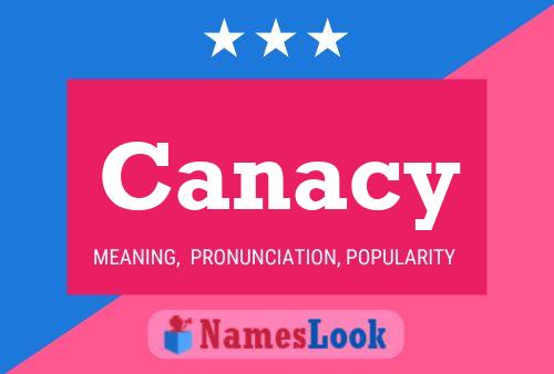 Canacy Name Poster