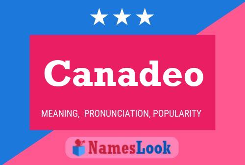 Canadeo Name Poster