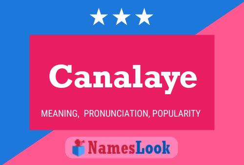 Canalaye Name Poster