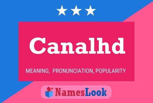 Canalhd Name Poster