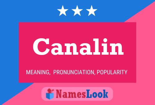 Canalin Name Poster