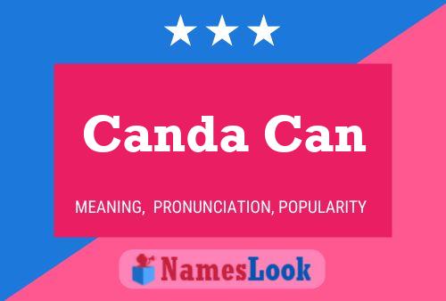 Canda Can Name Poster