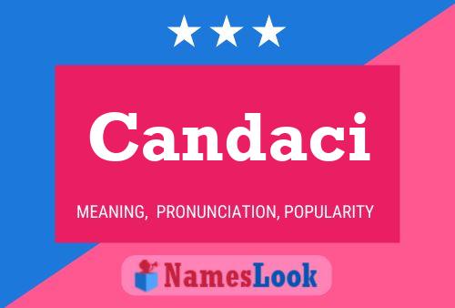 Candaci Name Poster