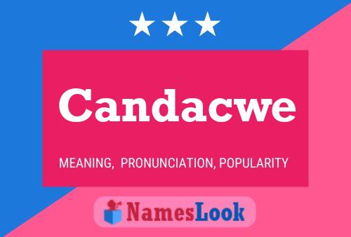 Candacwe Name Poster