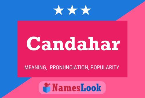 Candahar Name Poster