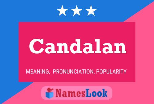 Candalan Name Poster