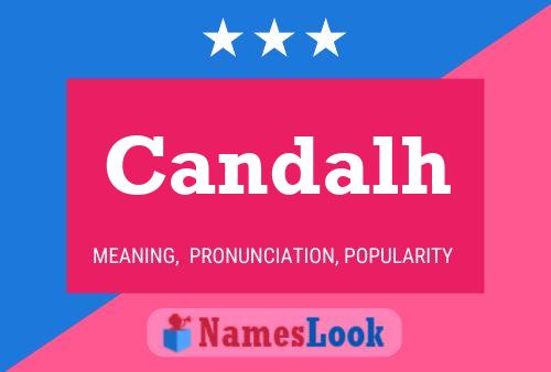 Candalh Name Poster