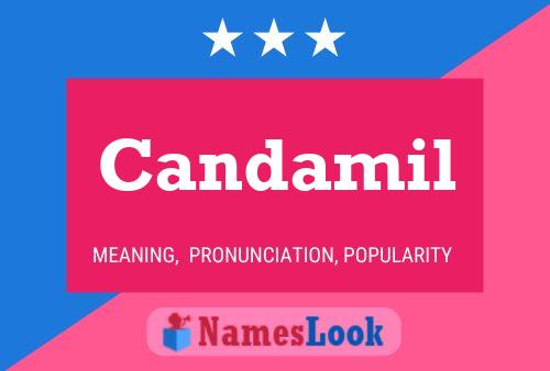 Candamil Name Poster