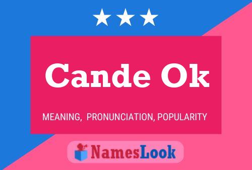 Cande Ok Name Poster