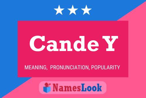 Cande Y Name Poster