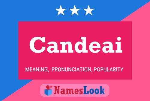 Candeai Name Poster