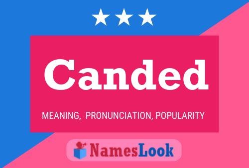 Canded Name Poster