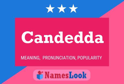 Candedda Name Poster