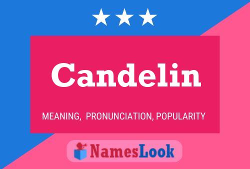 Candelin Name Poster