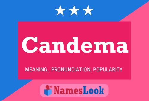 Candema Name Poster