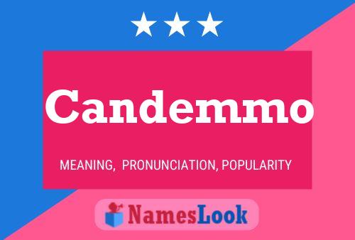 Candemmo Name Poster