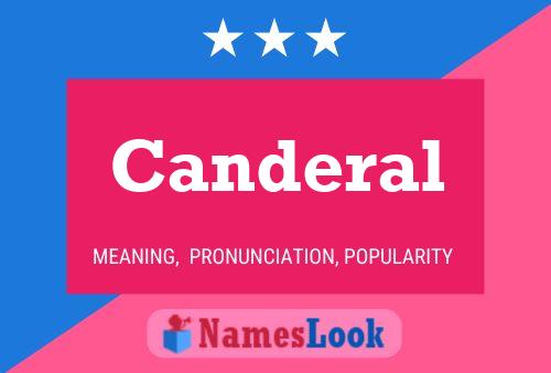 Canderal Name Poster