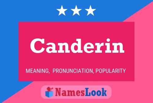 Canderin Name Poster