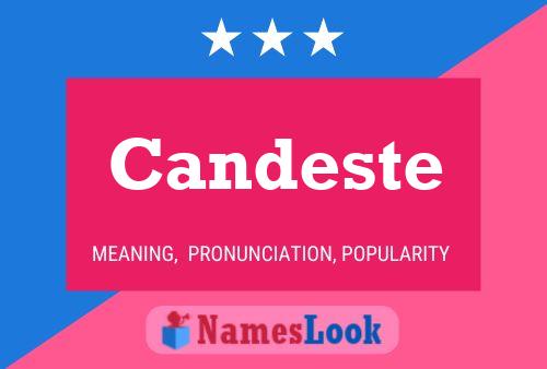 Candeste Name Poster