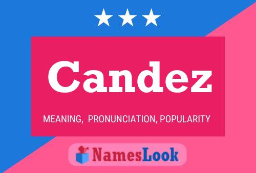 Candez Name Poster