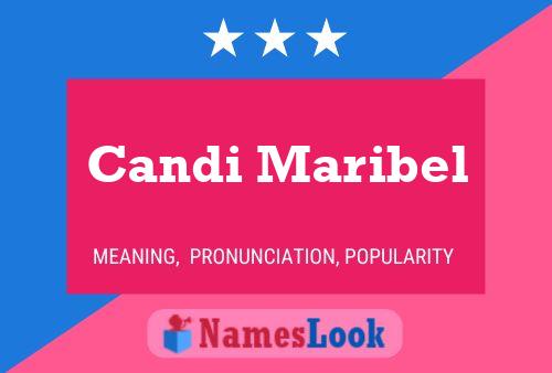 Candi Maribel Name Poster