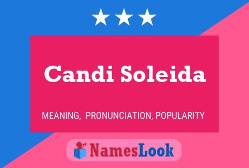 Candi Soleida Name Poster