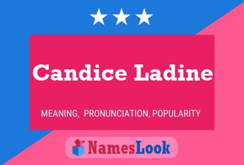 Candice Ladine Name Poster