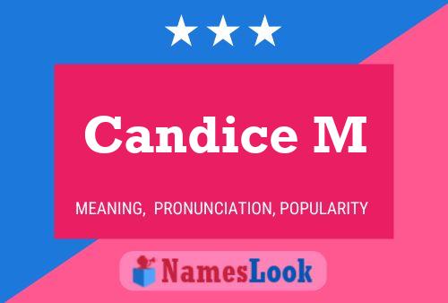 Candice M Name Poster