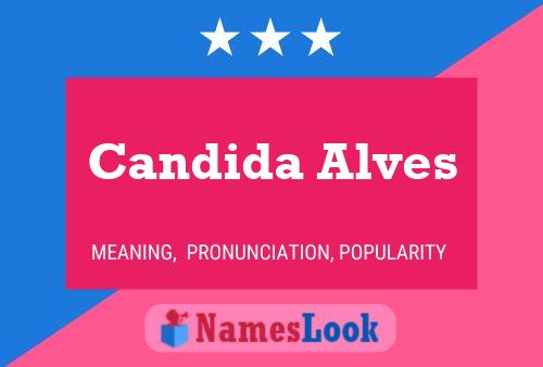 Candida Alves Name Poster