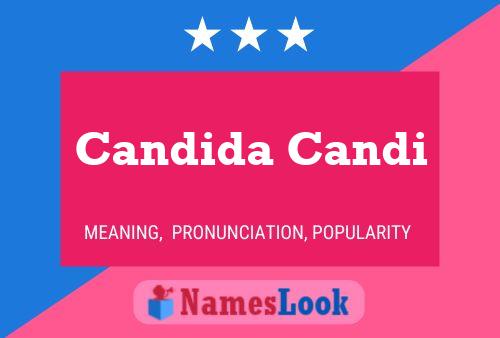 Candida Candi Name Poster