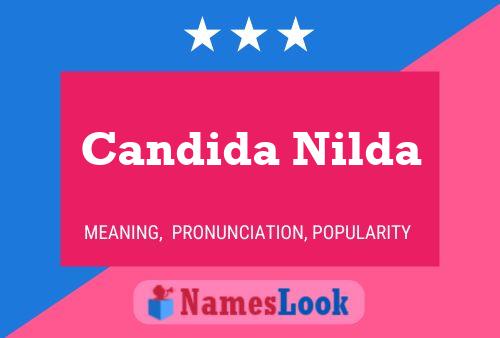 Candida Nilda Name Poster