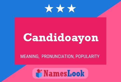 Candidoayon Name Poster