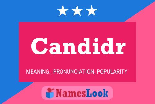 Candidr Name Poster