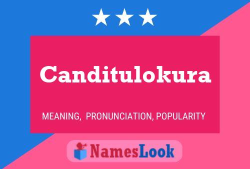 Canditulokura Name Poster