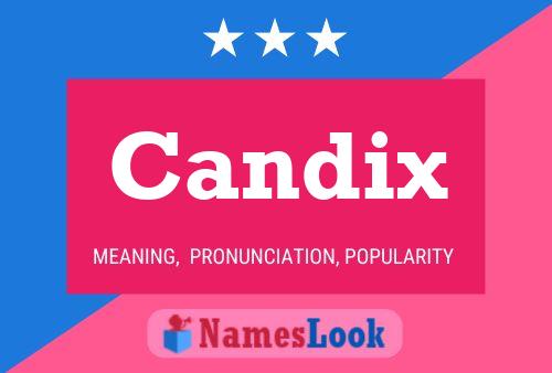 Candix Name Poster