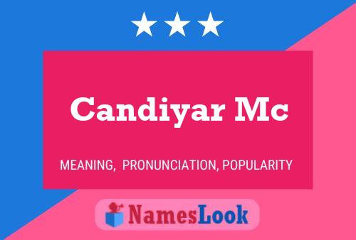 Candiyar Mc Name Poster