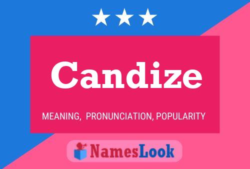 Candize Name Poster