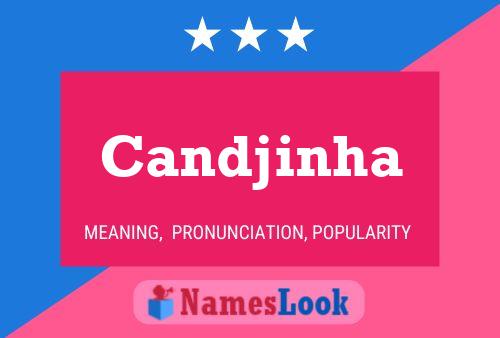 Candjinha Name Poster