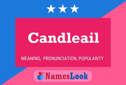 Candleail Name Poster