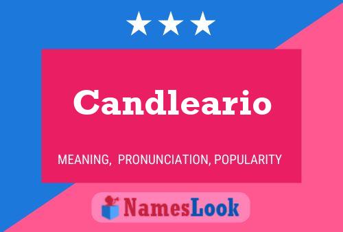 Candleario Name Poster