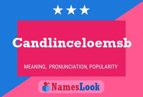 Candlinceloemsb Name Poster