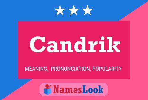 Candrik Name Poster